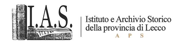 Istituto e Archivio Storico della provincia di Lecco -ONLUS- I.A.S. Lecco-Mandello